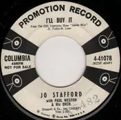 Jo Stafford - I'll Buy It / Sweet Little Darlin'
