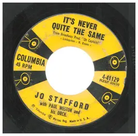 Jo Stafford with Paul Weston And His Orchestra - It's Never Quite The Same / Sweet Little Darlin'