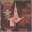 LP - Jo Stafford And Gordon MacRae With Paul Weston And His Orchestra - The Old Rugged Cross