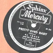 Jo Stafford And Frankie Laine With Paul Weston And His Orchestra - Pretty Eyed Baby / That's The One For Me