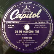 Jo Stafford - Ask Me No Questions / On The Outgoing Tide