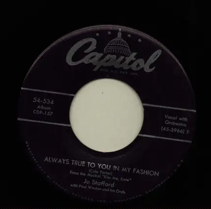 Jo Stafford / Gordon MacRae - Always True To You In My Fashion / Bianca