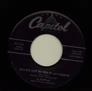 Jo Stafford / Gordon MacRae - Always True To You In My Fashion / Bianca