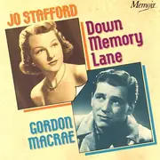 CD - Jo Stafford & Gordon Macrae - Down Memory Lane