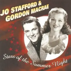 Jo Stafford & Gordon MacRae - Stars Of The Summer Night