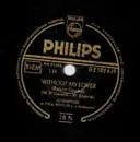 Schellack - Jo Stafford m. Paul Weston u. s. Orchester - Without My Lover / Smoking My Sad Cigarette