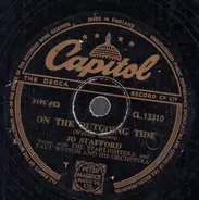 Jo Stafford - On The Outgoing Tide / Down The Lane
