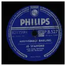 Schellack - Jo Stafford - Arrivederci Darling / If You Want To Love