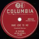 Schellack - Jo Stafford - Make Love To Me! - Bridgeport 1st Press