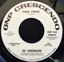 7inch Vinyl Single - Jo. Sherman - Ping Pong
