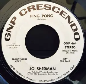 Jo. Sherman - Ping Pong