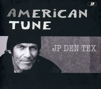Jp Den Tex - American Tune
