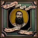 CD - JP Harris And The Tough Choices - Home Is Where The Hurt Is - Digipak