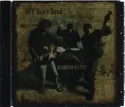 CD - JPT Scare Band - Rumdum Daddy - Still Sealed