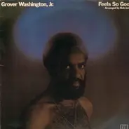 Grover Washington, Jr. - Feels So Good