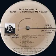 Jr. Paul Bogush - Expect To Hear From Me Again