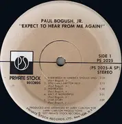 LP - Jr. Paul Bogush - Expect To Hear From Me Again