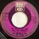 7inch Vinyl Single - Jr. Walker - Do You See My Love (For You Growing) / Groove And Move