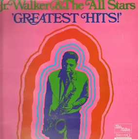 Junior Walker - Greatest Hits