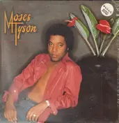 moses Tyson - Do You Want It