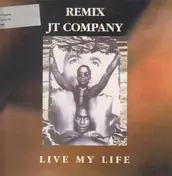 jt company - Live My Life (Remix)