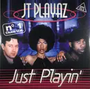 12inch Vinyl Single - JT Playaz - Just Playin'