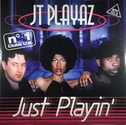 JT Playaz - Just Playin'