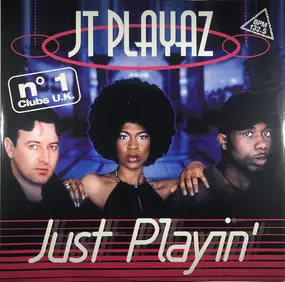 jt playaz - Just Playin'