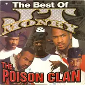 jt money - The Best Of JT Money & The Poison Clan