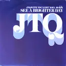 2 x 12inch Vinyl Single - Jtq - See A Brighter Day
