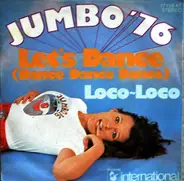 Jumbo - Let's Dance (Dance Dance Dance)