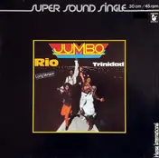 Jumbo - Rio (Long Version) / Trinidad