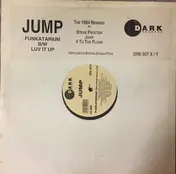 The Jump - Funkatarium B/W Luv It Up (The 1994 Remixes)