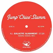 Jump 'Chico' Slamm - Galactic Alignment