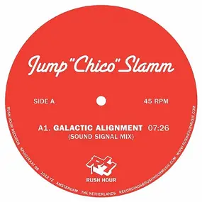 Jump 'Chico' Slamm - Galactic Alignment