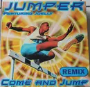 12inch Vinyl Single - Jumper - Come And Jump (Remix)