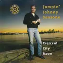 CD - Jumpin' Johnny Sansone - Crescent City Moon