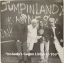 10'' - Jumpin Land Mines - Nobody's Gonna Listen To You - Silver Vinyl, incl. Insert