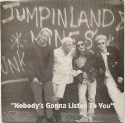 Jumpin Land Mines - Nobody's Gonna Listen To You