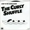 7inch Vinyl Single - Jump 'N The Saddle - The Curly Shuffle
