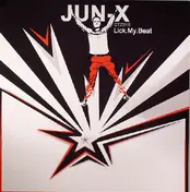 Jun-X - Lick My Beat
