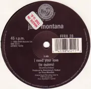 12inch Vinyl Single - June Montana - I Need Your Love