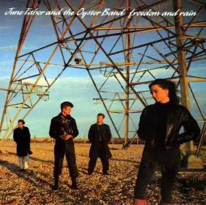 June & Oysterband Tabor - Freedom And Rain