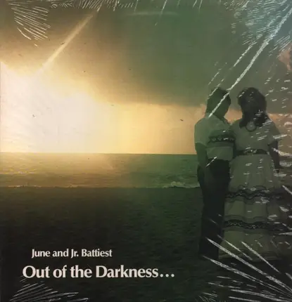 June and Jr. Battiest - Out of the darkness... into the light