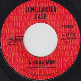 June Carter Cash - A Good Man / Straw Upon The Wind