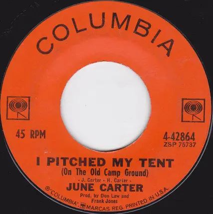 June Carter - I Pitched My Tent (On The Old Campground)