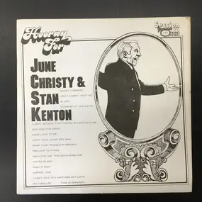 June Christy - Hooray For June Christy & Stan Kenton