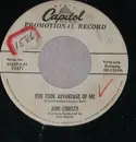 7inch Vinyl Single - June Christy - You Took Advantage Of Me/Intrigue