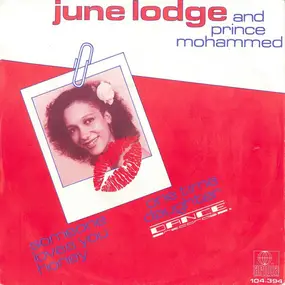 June Lodge And Prince Mohammed - Someone Loves You Honey / One Time Daughter