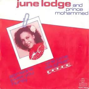 June Lodge And Prince Mohammed - Someone Loves You Honey / One Time Daughter